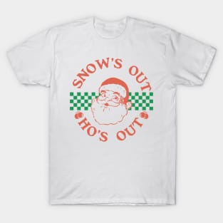 Snow's Out Ho's Out Retro Groovy Design of Santa Claus T-Shirt